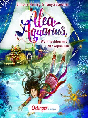 cover image of Alea Aquarius. Weihnachten mit der Alpha Cru